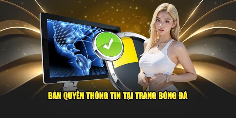 Bản quyền thông tin tại trang bóng đá 