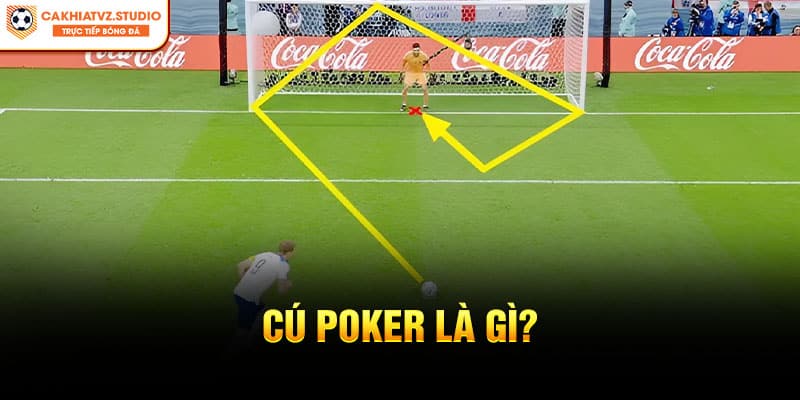 cú Poker là gì